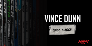 Vince Dunn Stick Spec Check