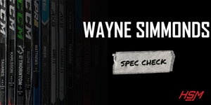 Wayne Simmonds Stick Spec Check