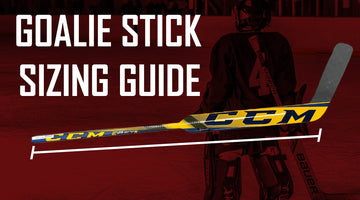 Goalie Stick Sizing Guide and Sizing Chart